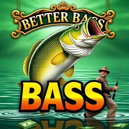 Better Bass Cash, fishing-themed slot with progressive jackpot